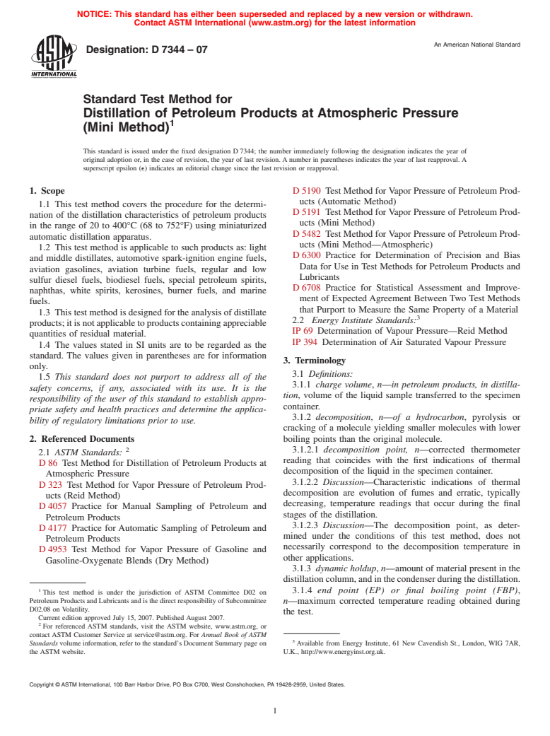 ASTM D7344-07 - Standard Test Method for Distillation of Petroleum Products at Atmospheric Pressure (Mini Method)