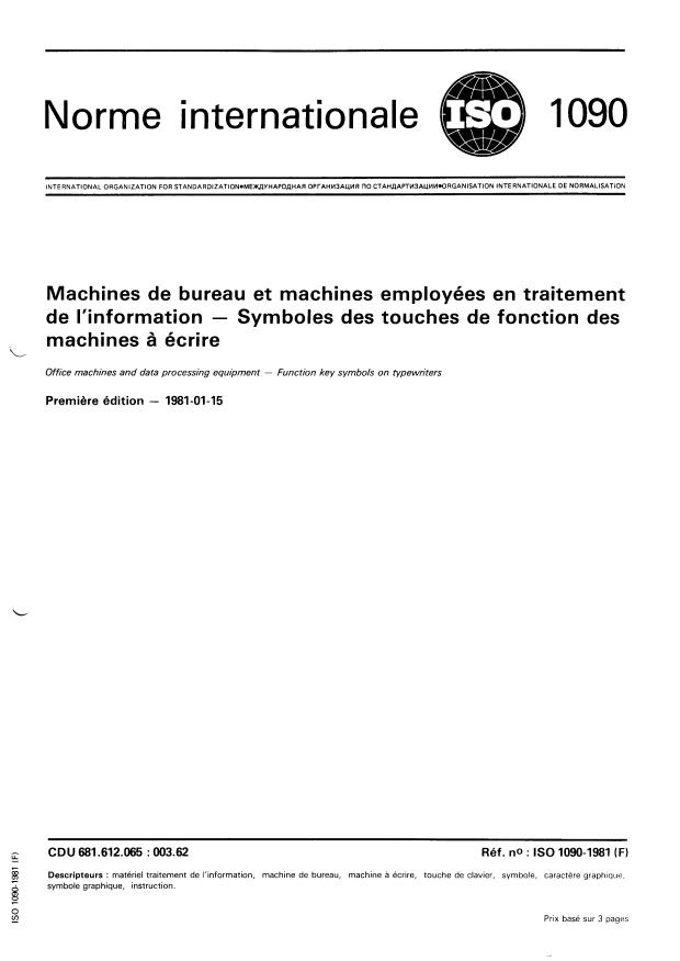 ISO 1090:1981 - Machines de bureau et machines employées en traitement de l'information  -- Symboles des touches de fonction des machines a écrire