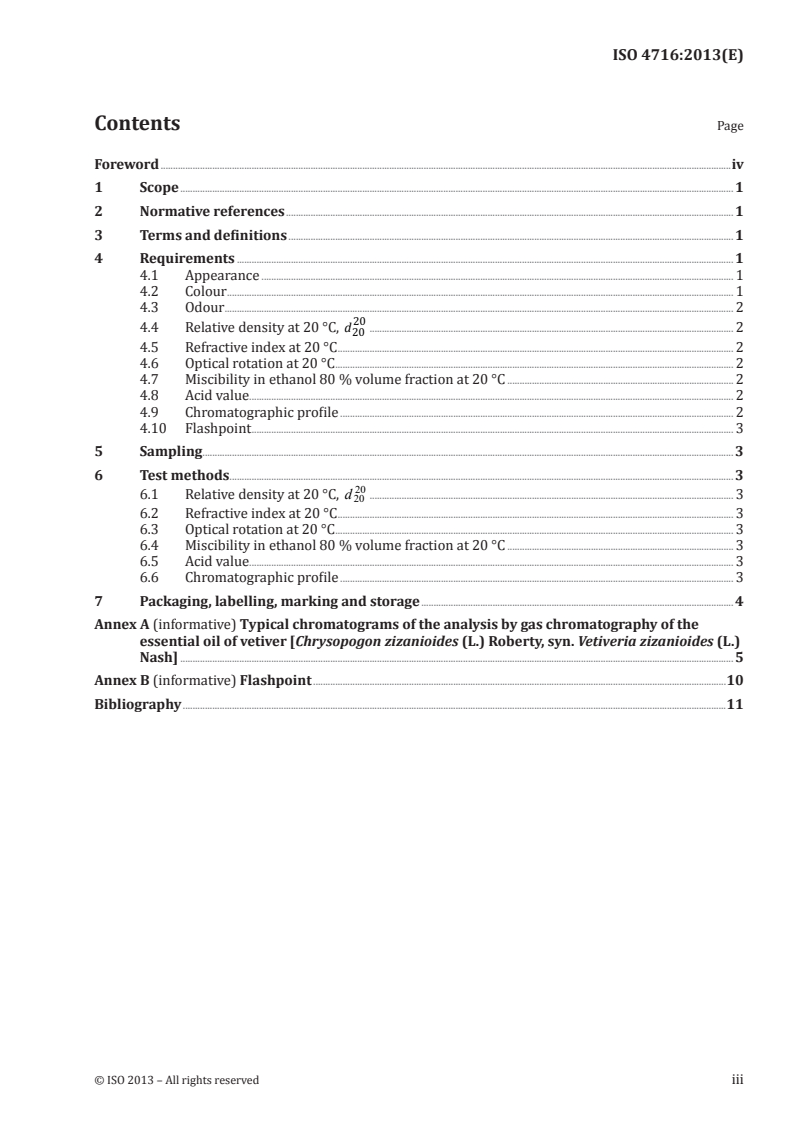 ISO 4716:2013 - Essential oil of vetiver [Chrysopogon zizanioides (L.) Roberty, syn. Vetiveria zizanioides (L.) Nash]
Released:7/29/2013