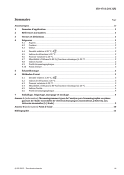 ISO 4716:2013 - Huile essentielle de vétiver [Chrysopogon zizanioides (L.) Roberty, syn. Vetiveria zizanioides (L.) Nash]
Released:7/29/2013 - Page 3 preview