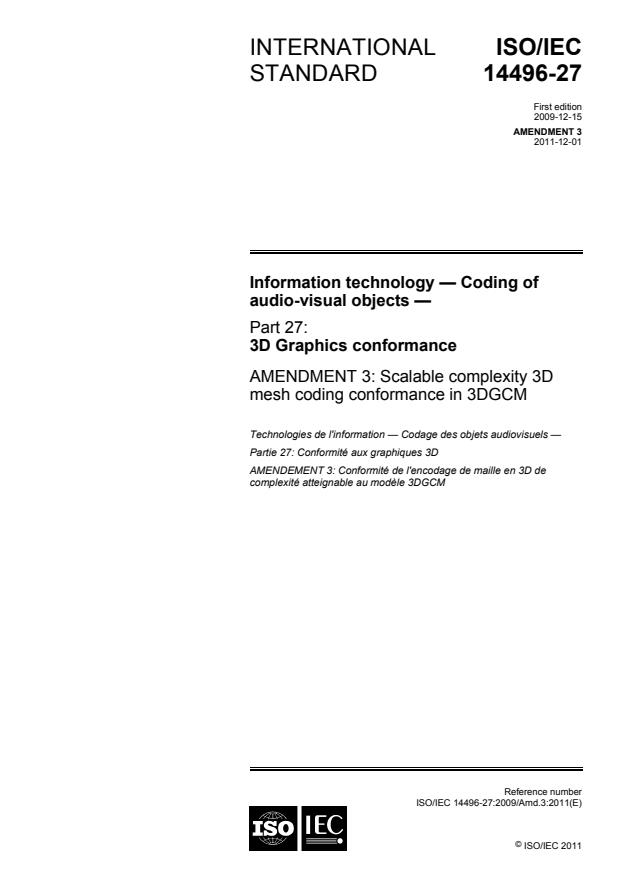 ISO/IEC 14496-27:2009/Amd 3:2011 - Scalable complexity 3D mesh coding conformance in 3DGCM