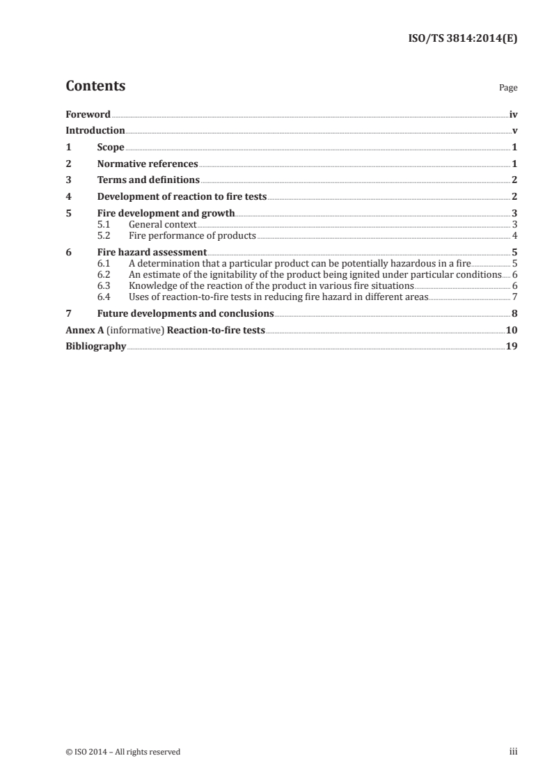 ISO/TS 3814:2014 - Standard tests for measuring reaction-to-fire of products and materials — Their development and application
Released:2/28/2014