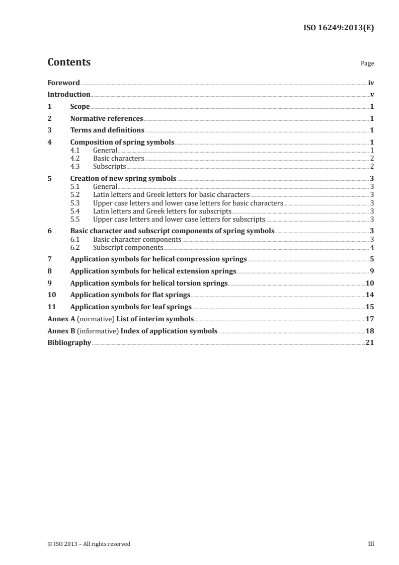 ISO 16249:2013 - Springs — Symbols
Released:4/9/2013