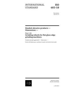 ISO 603-18:2013 ISO 603-18:2013 - Bonded abrasive products — Dimensions — Part 18: Grinding wheels for flat glass edge grinding machines
Released:1/3/2013 - Page 1 preview