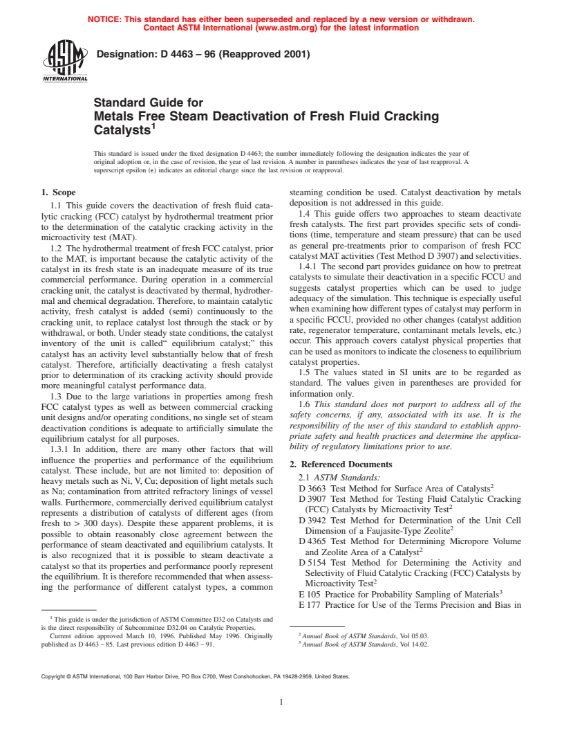 ASTM D4463-96(2001) - Standard Guide for Metals Free Steam Deactivation of Fresh Fluid Cracking Catalysts