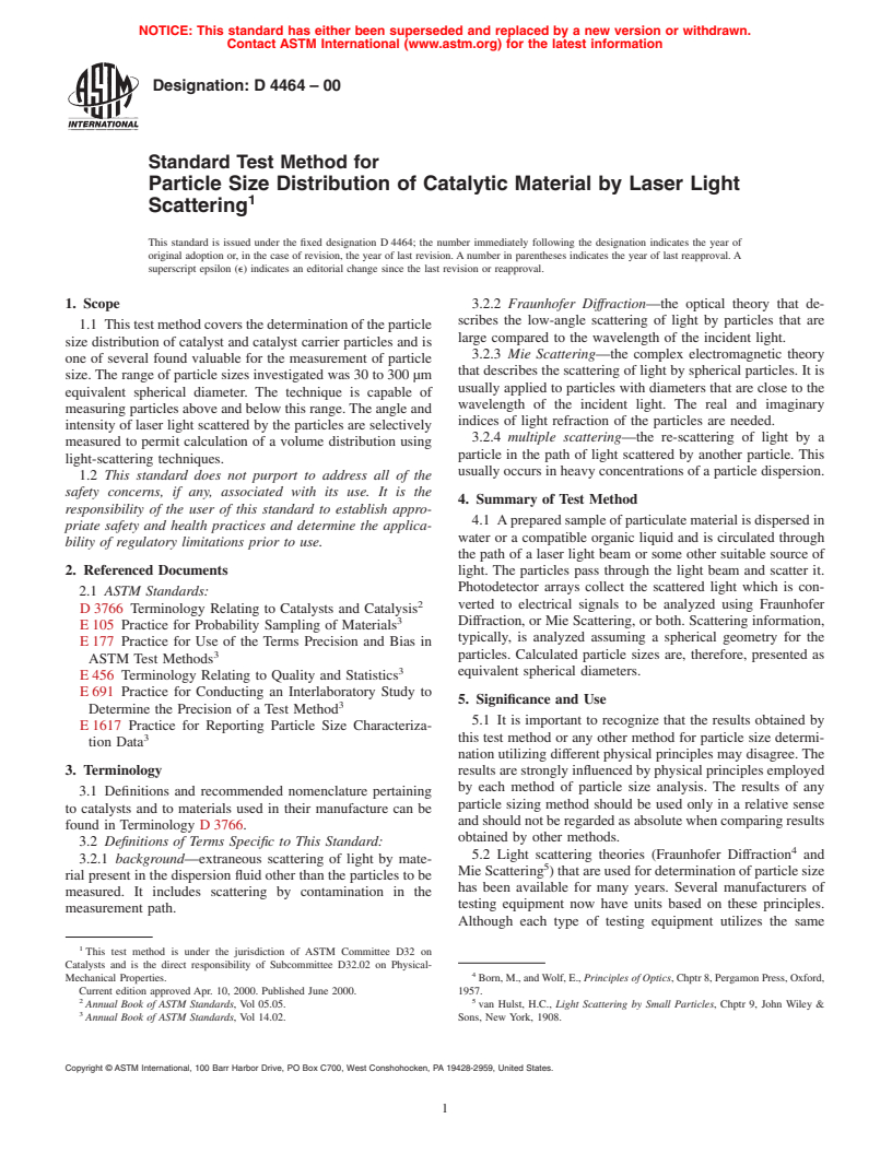 ASTM D4464-00 - Standard Test Method for Particle Size Distribution of Catalytic Material by Laser Light Scattering