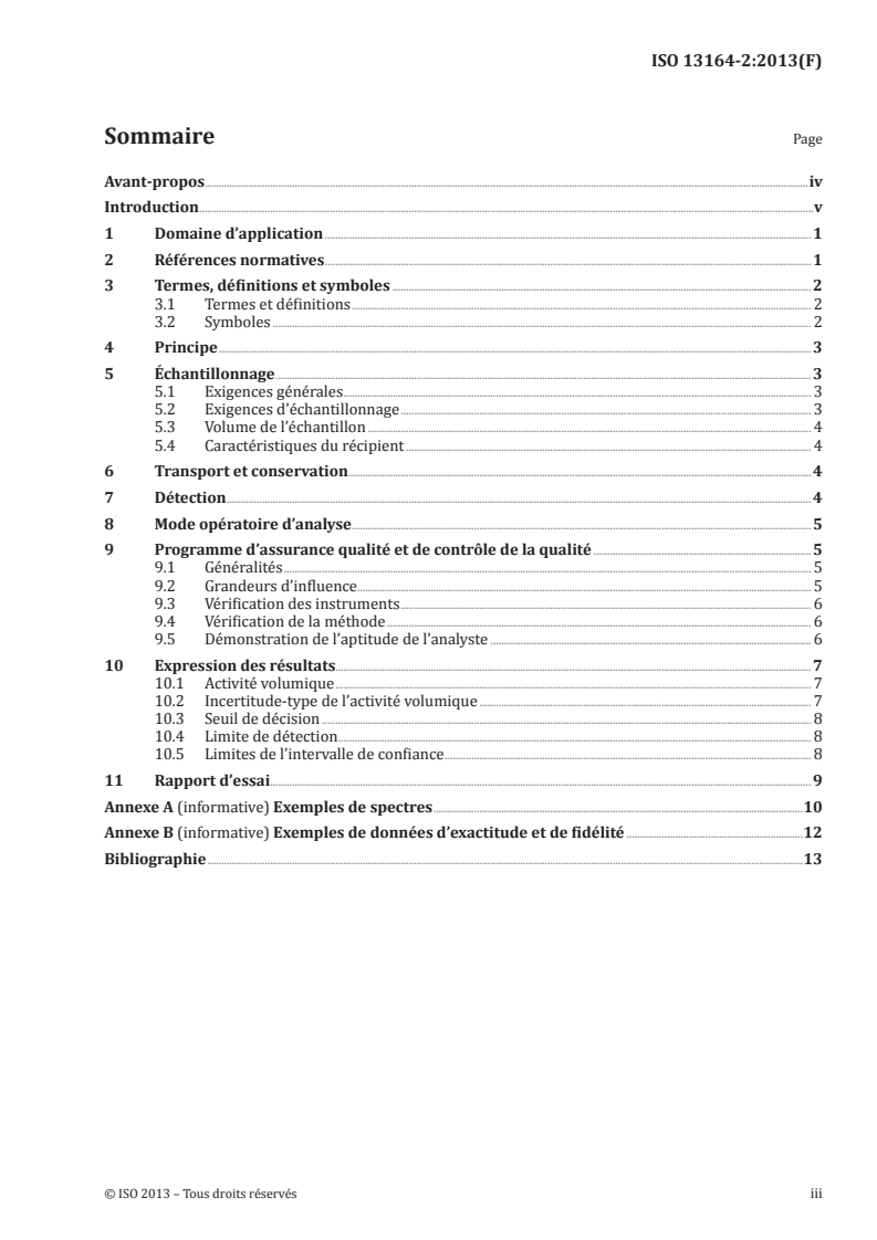 ISO 13164-2:2013 - Qualité de l'eau — Radon 222 — Partie 2: Méthode d'essai par spectrométrie gamma
Released:8/27/2013