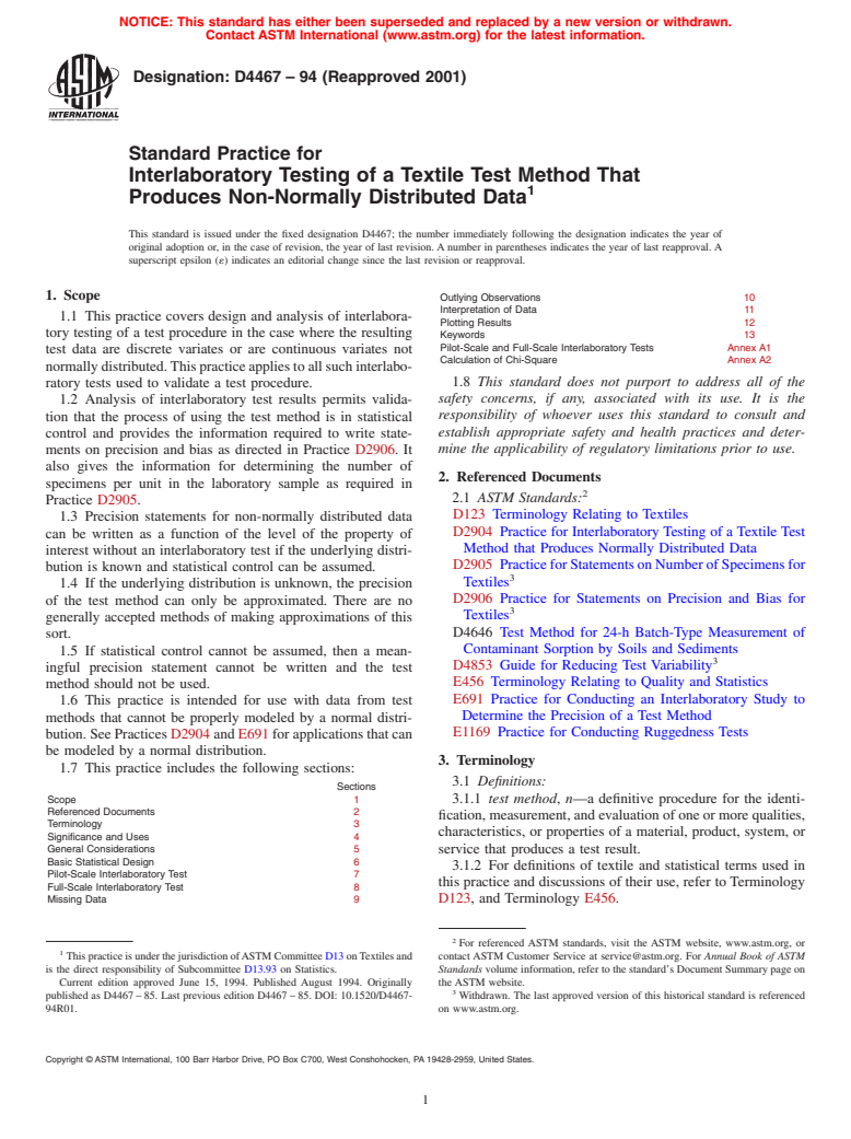 ASTM D4467-94(2001) - Standard Practice for Interlaboratory Testing of a Textile Test Method That Produces Non-Normally Distributed Data (Withdrawn 2010)