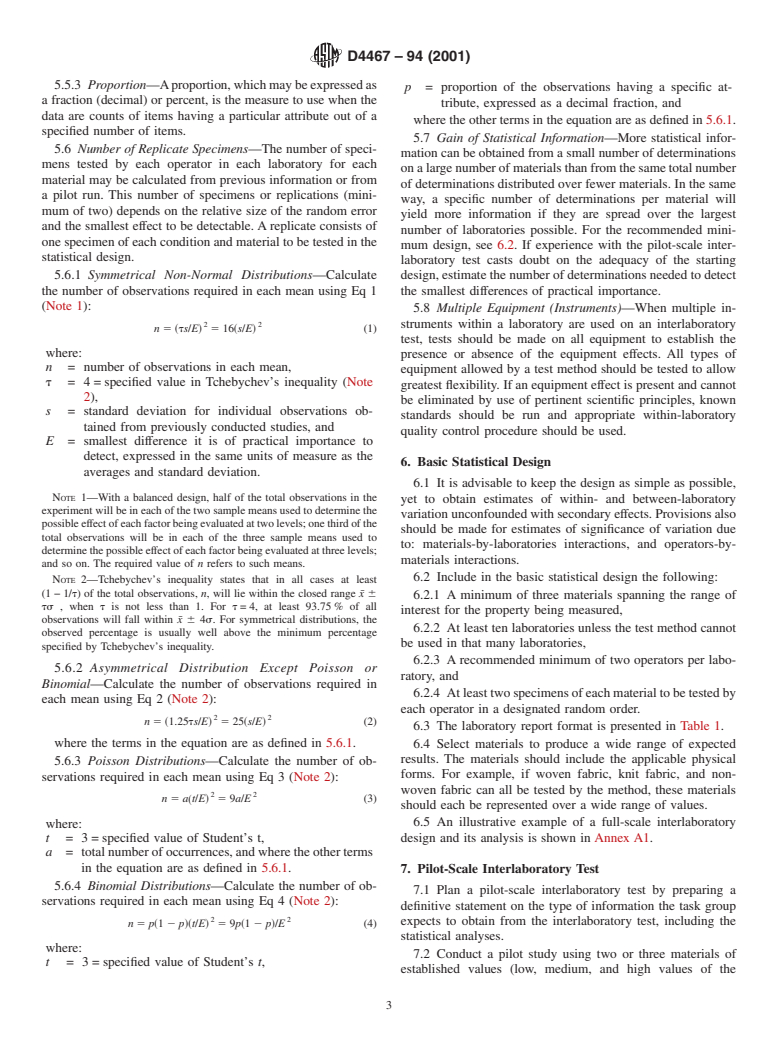 ASTM D4467-94(2001) - Standard Practice for Interlaboratory Testing of a Textile Test Method That Produces Non-Normally Distributed Data (Withdrawn 2010)