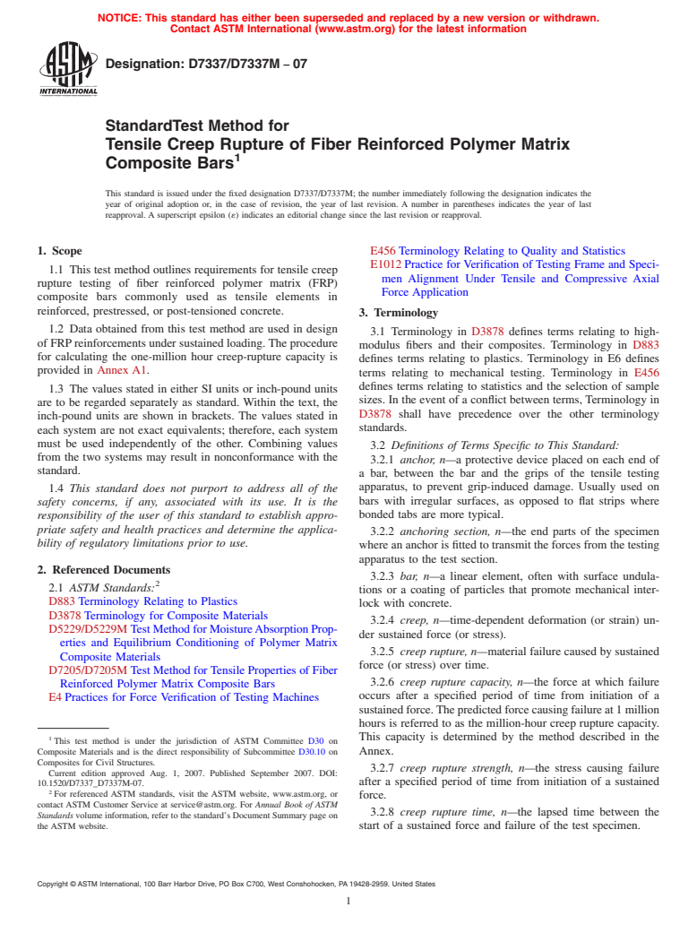 ASTM D7337/D7337M-07 - Standard Test Method for Tensile Creep Rupture of Fiber Reinforced Polymer Matrix Composite Bars