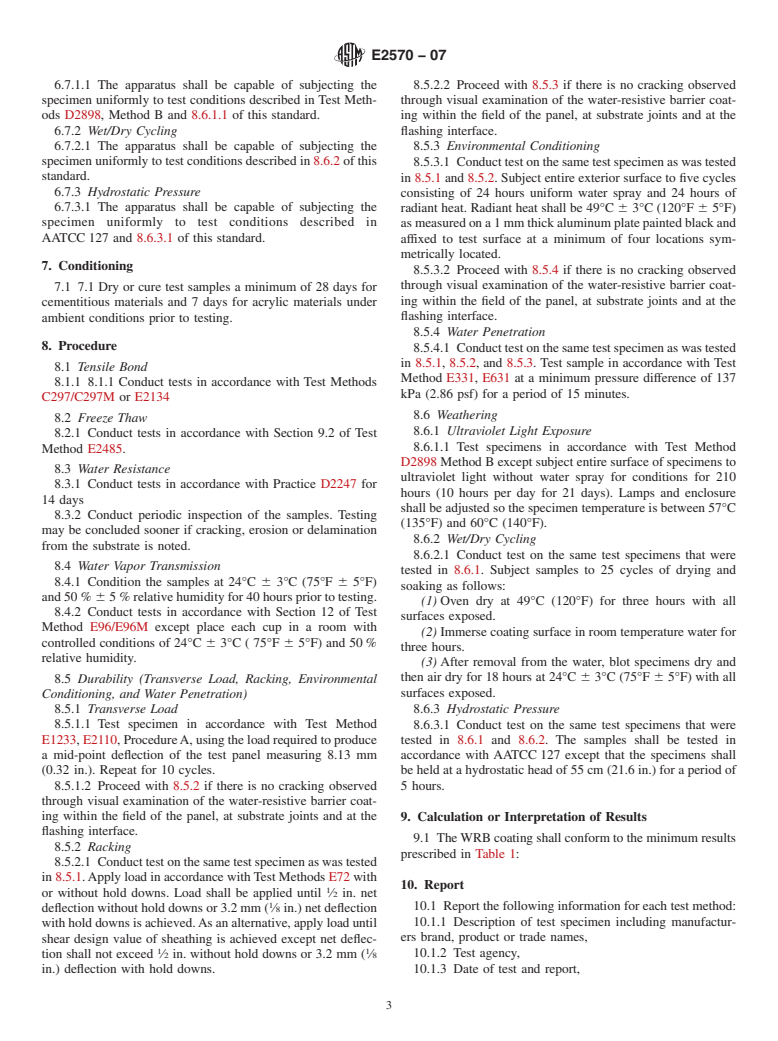 ASTM E2570-07 - Standard Test Methods for Evaluating Water-Resistive Barrier (WRB) Coatings Used under Exterior Insulation and Finish Systems (EIFS) or EIFS with Drainage