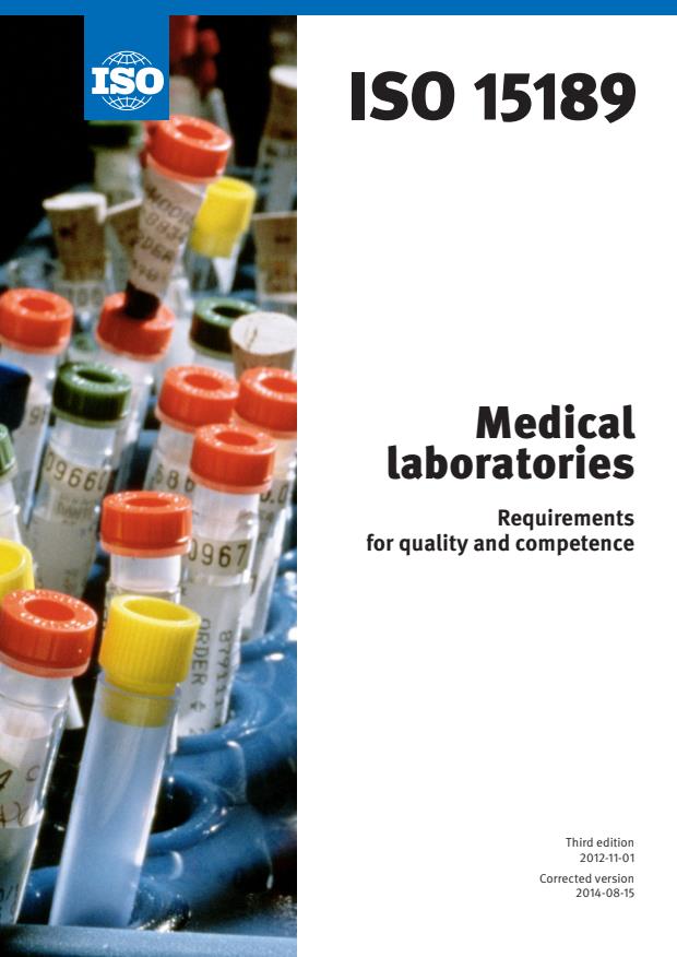 ISO 15189:2012 - Medical laboratories -- Requirements for quality and competence