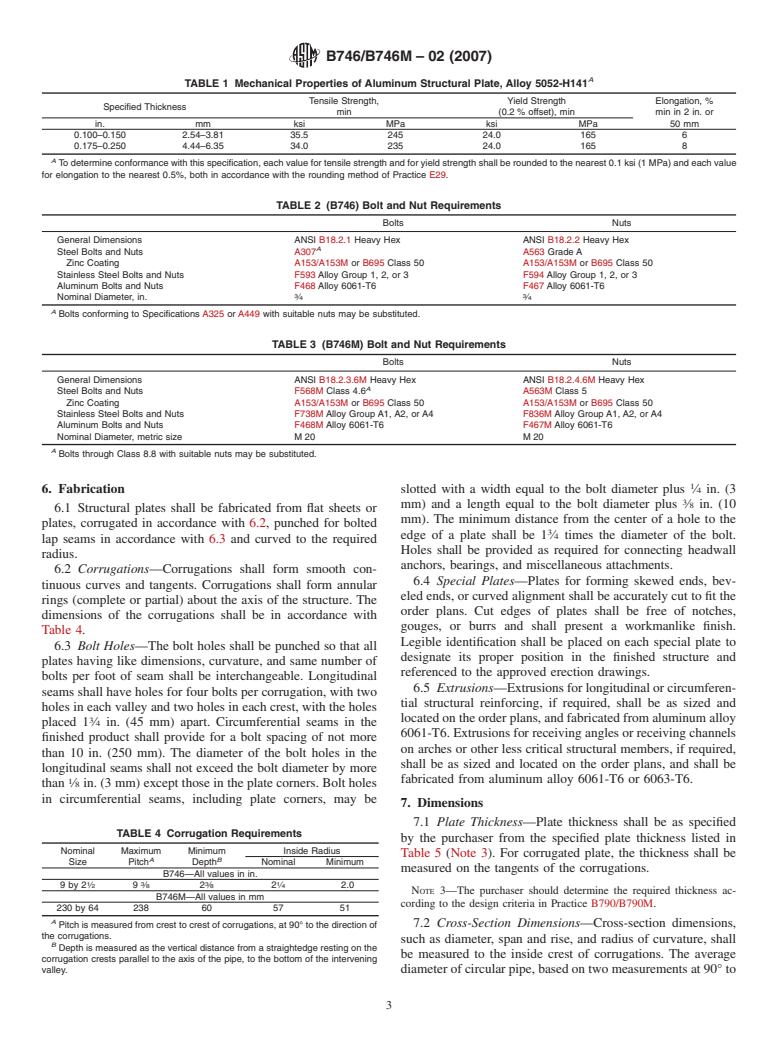 ASTM B746/B746M-02(2007) - Standard Specification for Corrugated Aluminum Alloy Structural Plate for Field-Bolted Pipe, Pipe-Arches, and Arches