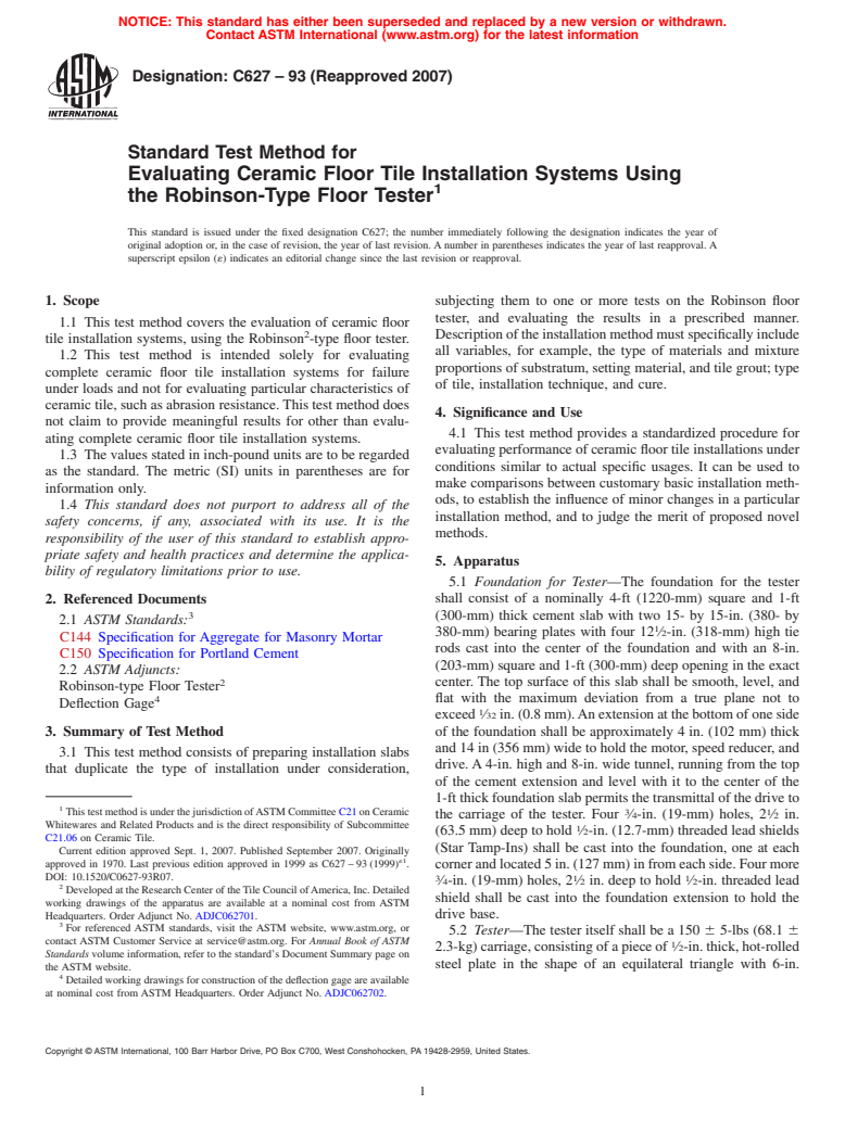 ASTM C627-93(2007) - Standard Test Method for Evaluating Ceramic Floor Tile Installation Systems Using the Robinson-Type Floor Tester