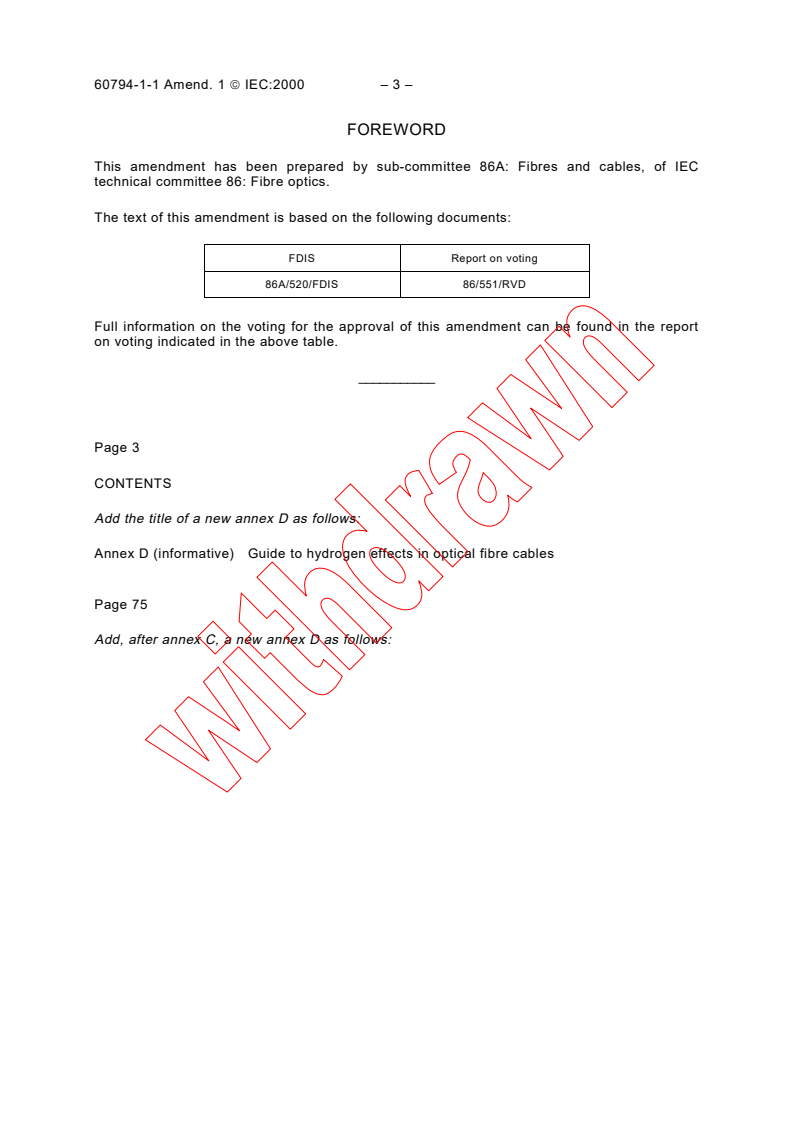 IEC 60794-1-1:1999/AMD1:2000 - Amendment 1 - Optical fibre cables - Part 1-1: Generic specification - General
Released:1/27/2000
Isbn:2831851106