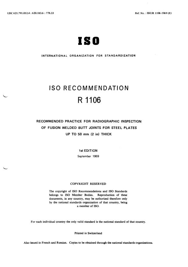 ISO/R 1106:1969 - Recommended practice for radiographic inspection of fusion welded butt joints for steel plates up to 50 mm (2 in) thick