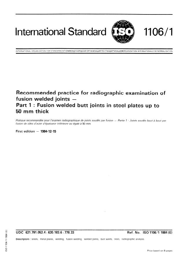 ISO 1106-1:1984 - Recommended practice for radiographic examination of fusion welded joints