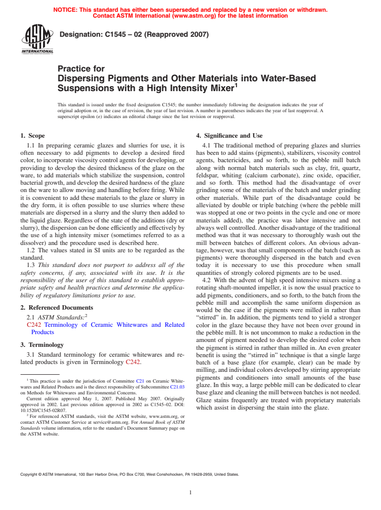 ASTM C1545-02(2007) - Practice for Dispersing Pigments and Other Materials into Water-Based Suspensions with a High Intensity Mixer