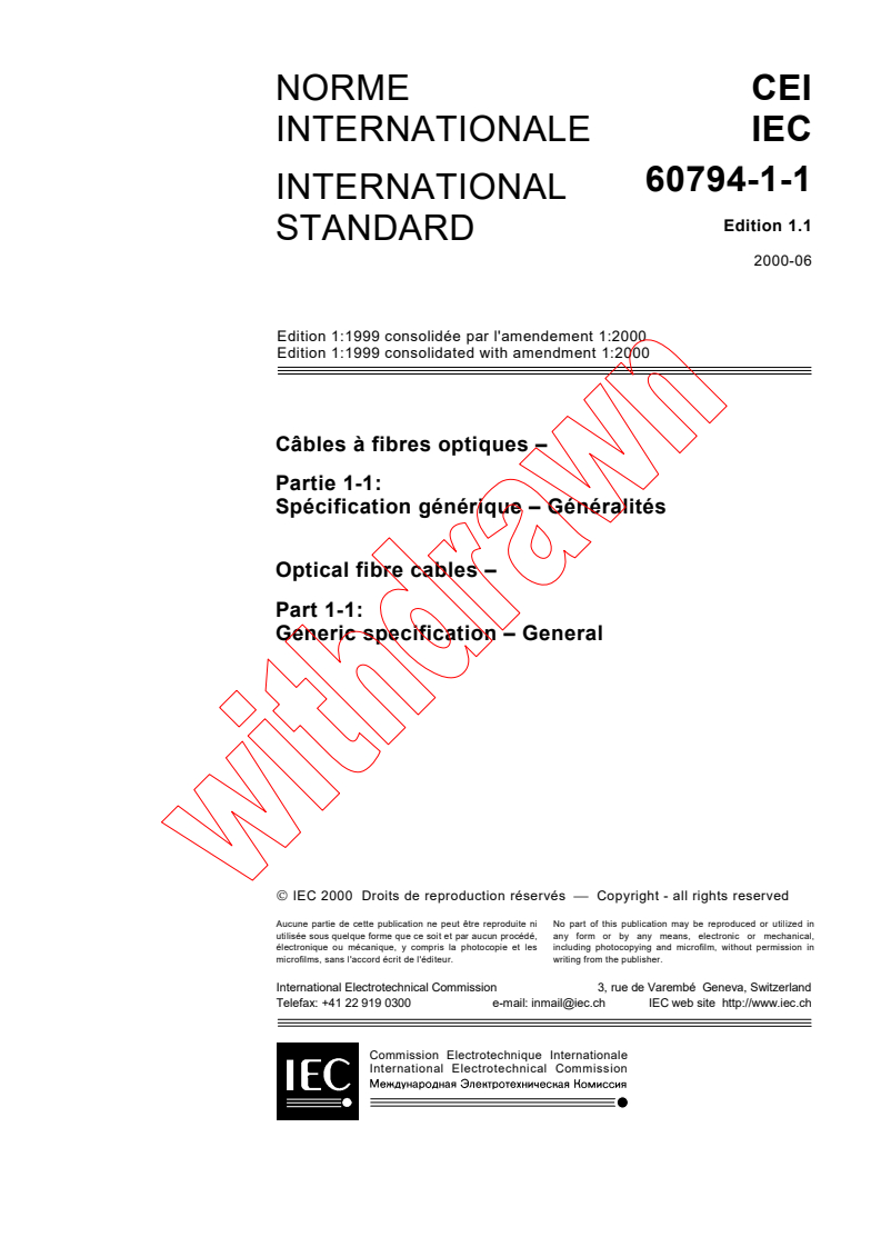 IEC 60794-1-1:1999+AMD1:2000 CSV - Optical fibre cables - Part 1-1: Generic specification - General
Released:6/16/2000
Isbn:2831852226