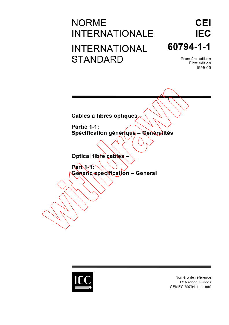 IEC 60794-1-1:1999 - Optical fibre cables - Part 1-1: Generic specification - General
Released:3/11/1999
Isbn:2831847087