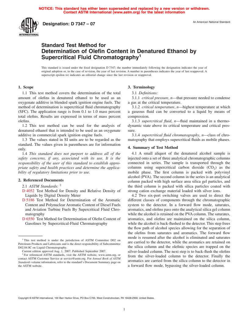 ASTM D7347-07 - Standard Test Method for Determination of Olefin Content in Denatured Ethanol by Supercritical Fluid Chromatography