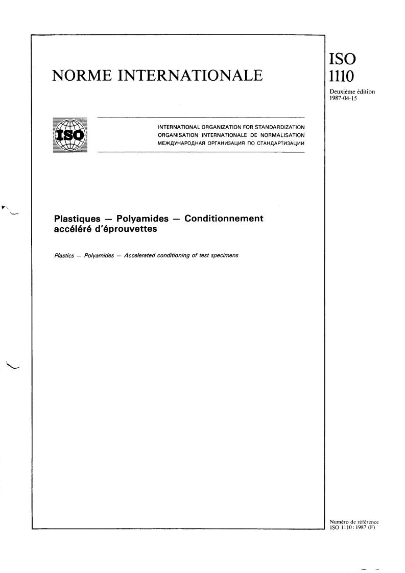 ISO 1110:1987 - Plastics — Polyamides — Accelerated conditioning of test specimens
Released:4/16/1987