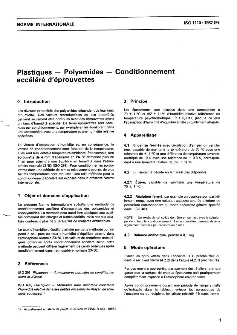 ISO 1110:1987 - Plastics — Polyamides — Accelerated conditioning of test specimens
Released:4/16/1987