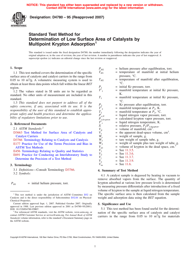 ASTM D4780-95(2007) - Standard Test Method for Determination of Low Surface Area of Catalysts by Multipoint Krypton Adsorption