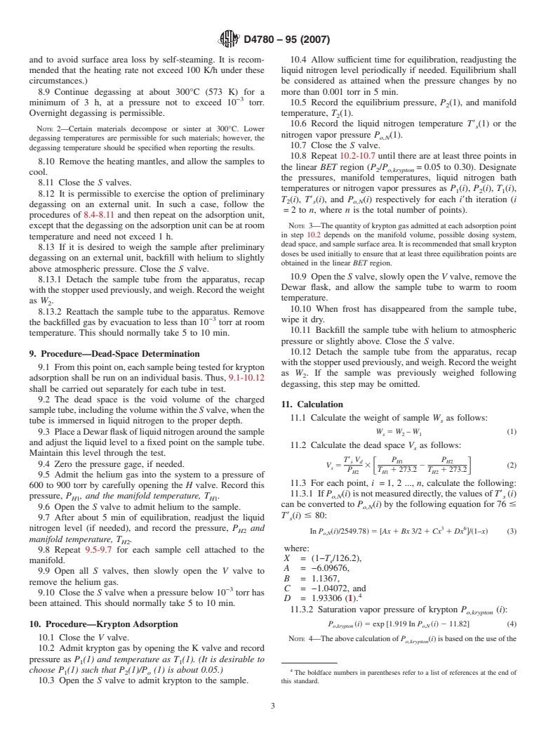 ASTM D4780-95(2007) - Standard Test Method for Determination of Low Surface Area of Catalysts by Multipoint Krypton Adsorption