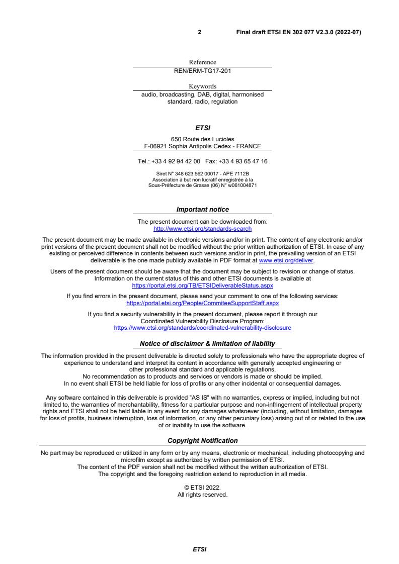 SIST EN 302 077 V2.3.1:2022 ETSI EN 302 077 V2.3.0 (2022-07) - Transmitting equipment for the Digital Audio Broadcasting (DAB) service; Harmonised Standard for access to radio spectrum - Page 2 preview