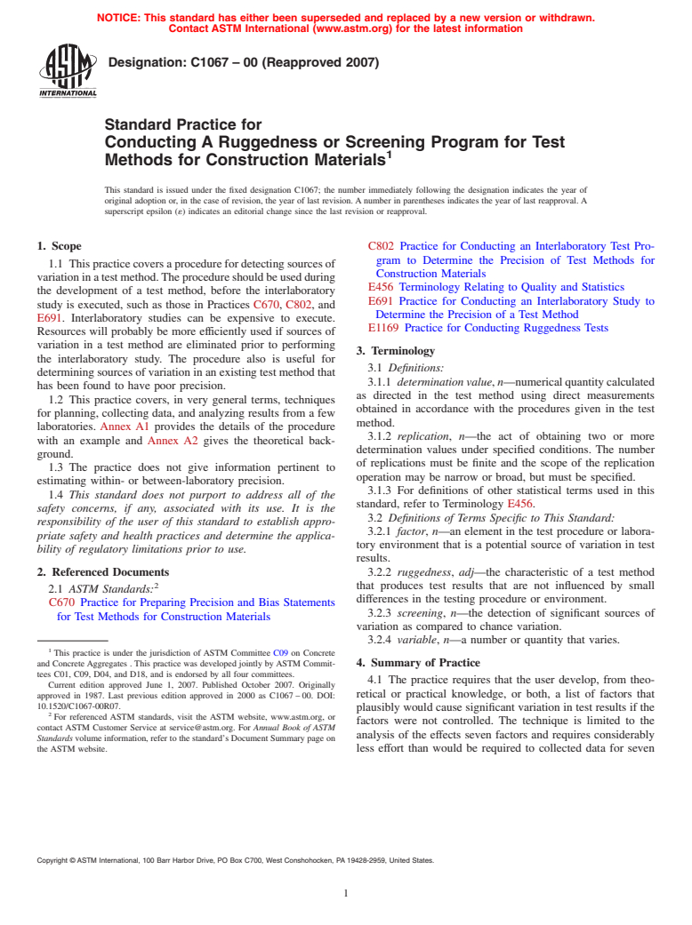 ASTM C1067-00(2007) - Standard Practice for Conducting A Ruggedness or Screening Program for Test Methods for Construction Materials