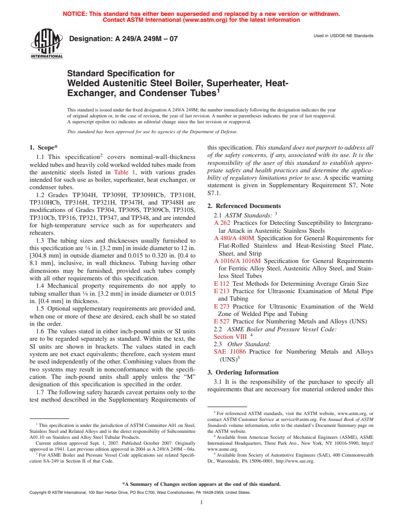 ASTM A249/A249M-07 - Standard Specification for Welded Austenitic Steel Boiler, Superheater, Heat-Exchanger, and Condenser Tubes