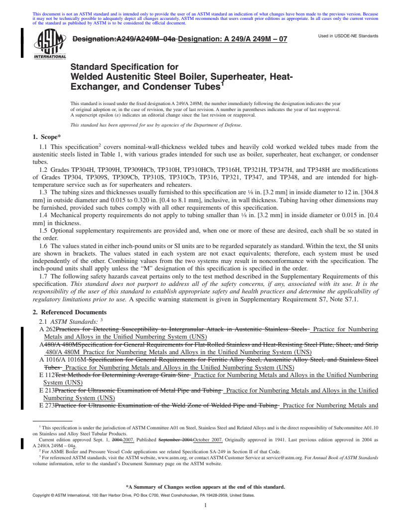 REDLINE ASTM A249/A249M-07 - Standard Specification for Welded Austenitic Steel Boiler, Superheater, Heat-Exchanger, and Condenser Tubes