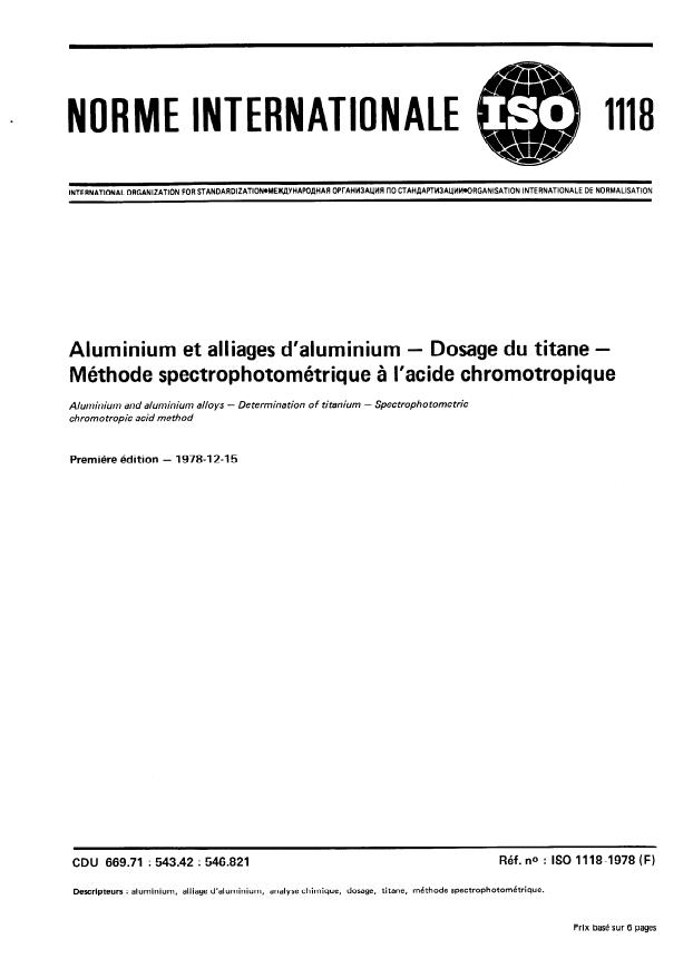 ISO 1118:1978 - Aluminium et alliages d'aluminium —Dosage du titane -- Méthode spectrophotométrique a l'acide chromotropique