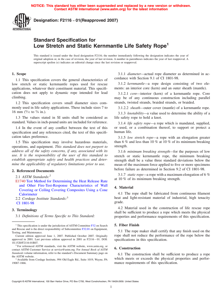 ASTM F2116-01(2007) - Standard Specification for Low Stretch and Static Kernmantle Life Safety Rope