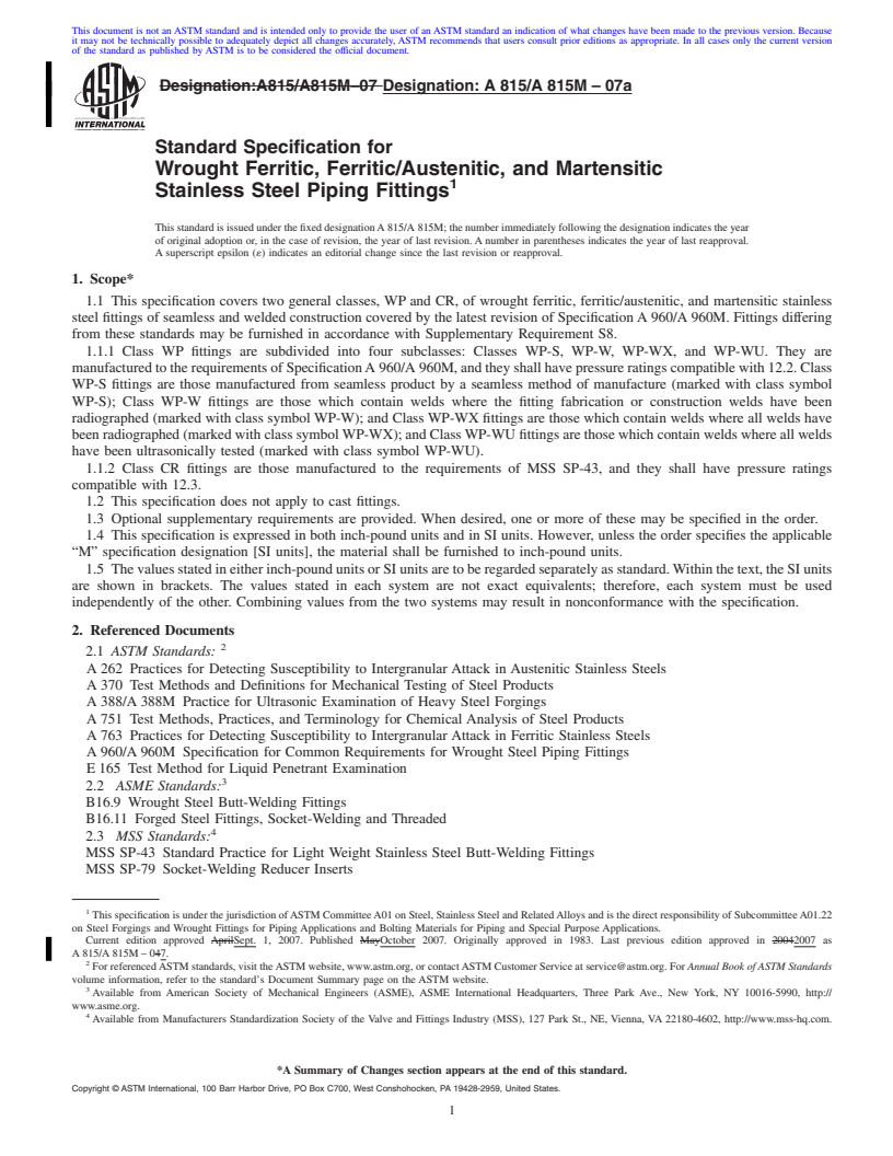 REDLINE ASTM A815/A815M-07a - Standard Specification for Wrought Ferritic, Ferritic/Austenitic, and Martensitic Stainless Steel Piping Fittings