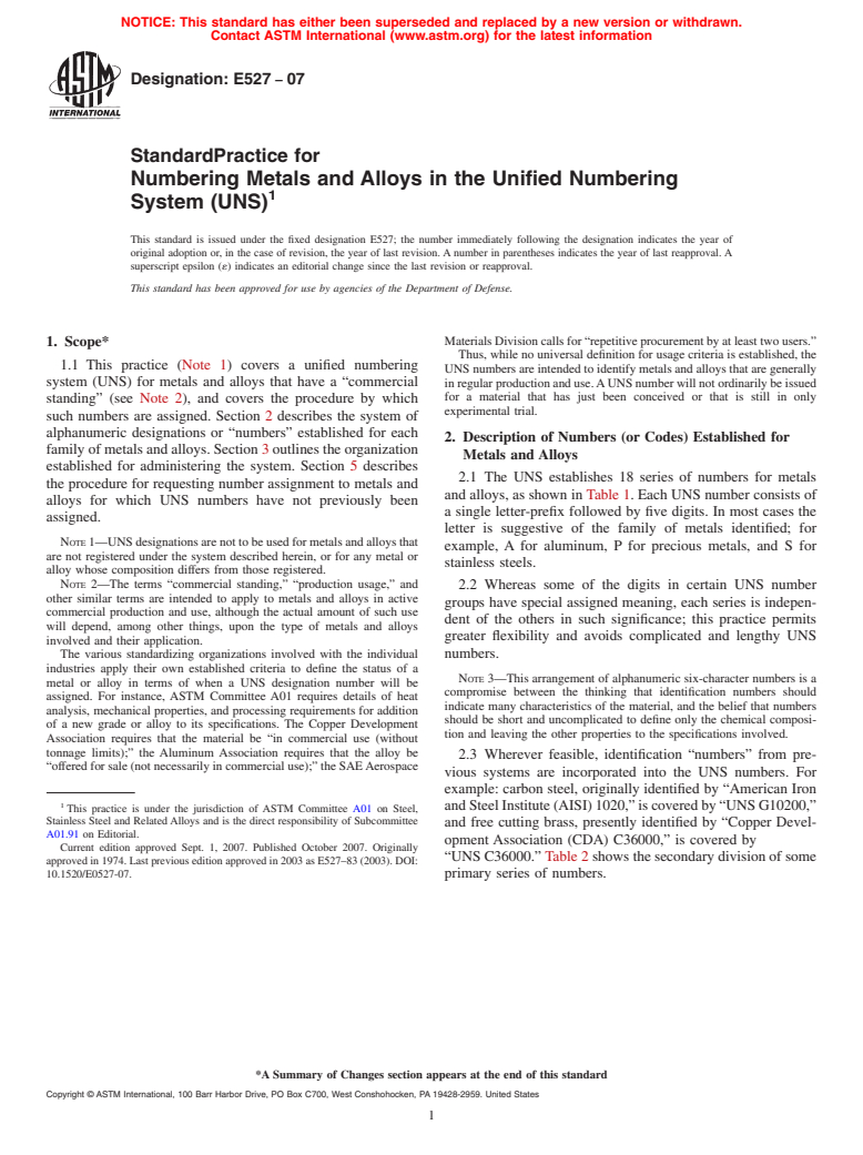 ASTM E527-07 - Standard Practice for Numbering Metals and Alloys in the Unified Numbering System (UNS)