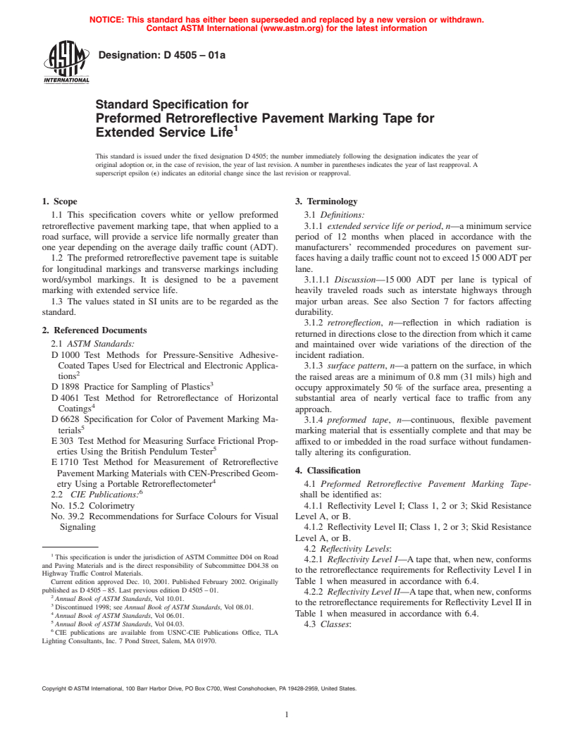 ASTM D4505-01a - Standard Specification for Preformed Retroreflective Pavement Marking Tape for Extended Service Life