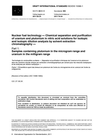 ISO 15366-1:2014 - Nuclear fuel technology -- Chemical separation and purification of uranium and plutonium in nitric acid solutions for isotopic and isotopic dilution analysis by solvent extraction chromatography