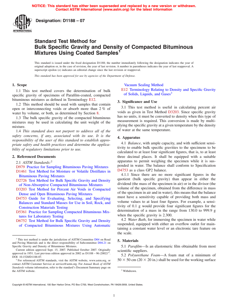 ASTM D1188-07 - Standard Test Method for Bulk Specific Gravity and Density of Compacted Bituminous Mixtures Using Coated Samples