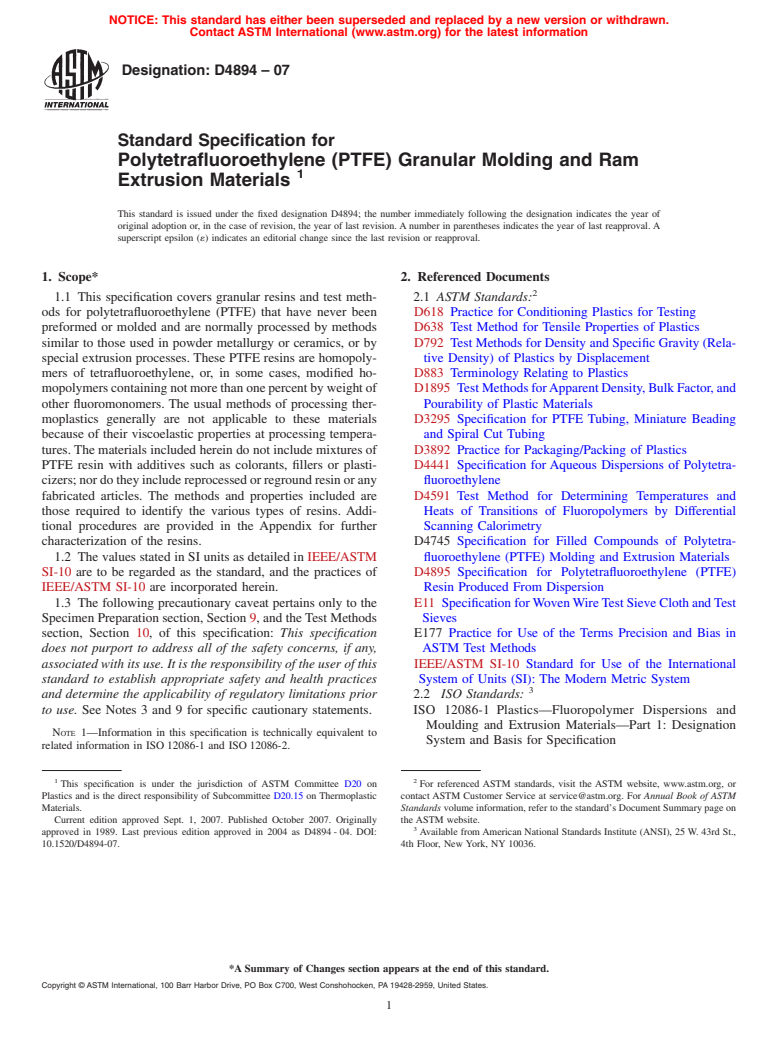 ASTM D4894-07 - Standard Specification for Polytetrafluoroethylene (PTFE) Granular Molding and Ram Extrusion Materials