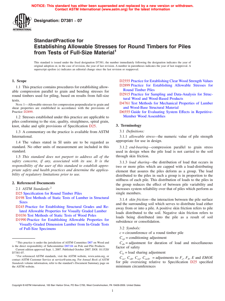 ASTM D7381-07 - Standard Practice for Establishing Allowable Stresses for Round Timbers for Piles from Tests of Full-Size Material