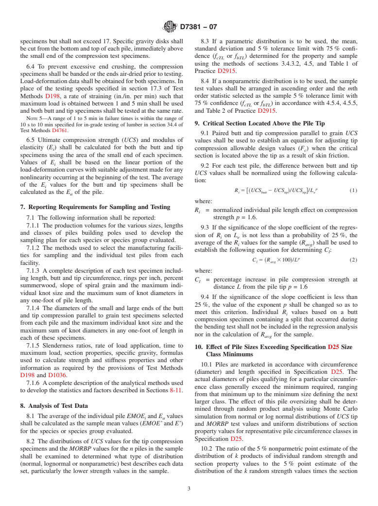 ASTM D7381-07 - Standard Practice for Establishing Allowable Stresses for Round Timbers for Piles from Tests of Full-Size Material