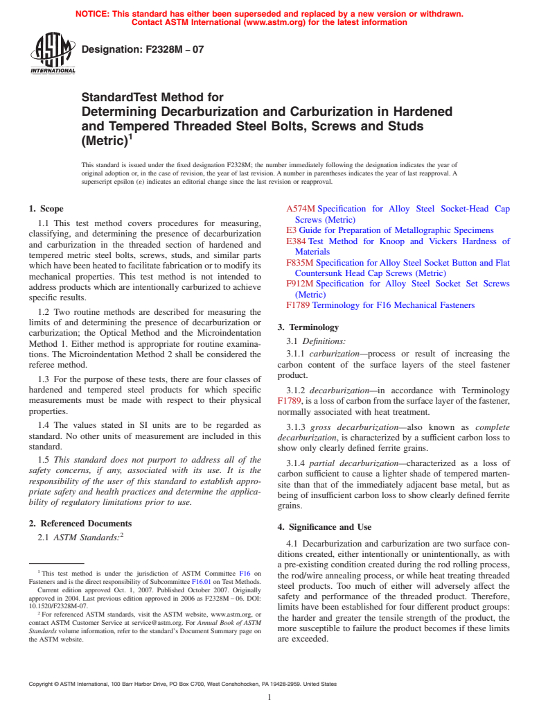 ASTM F2328M-07 - Standard Test Method for Determining Decarburization and Carburization in Hardened and Tempered Threaded Steel Bolts, Screws and Studs [Metric]