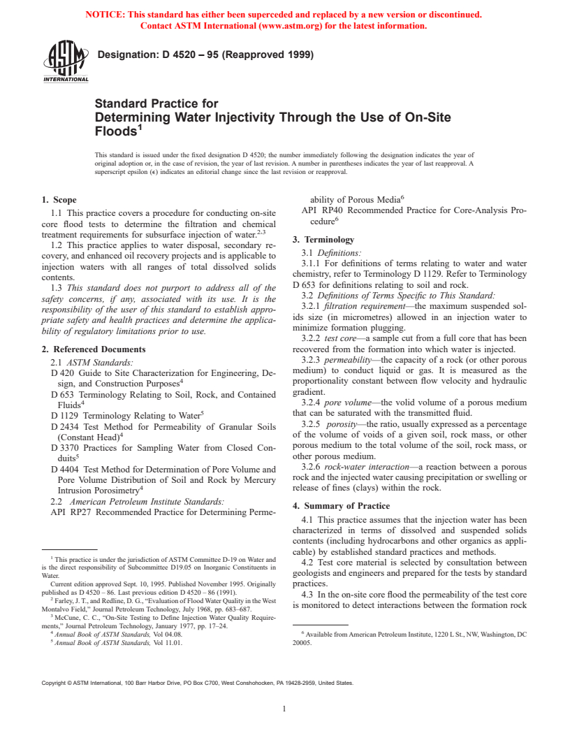 ASTM D4520-95(1999) - Standard Practice for Determining Water Injectivity Through the Use of On-Site Floods