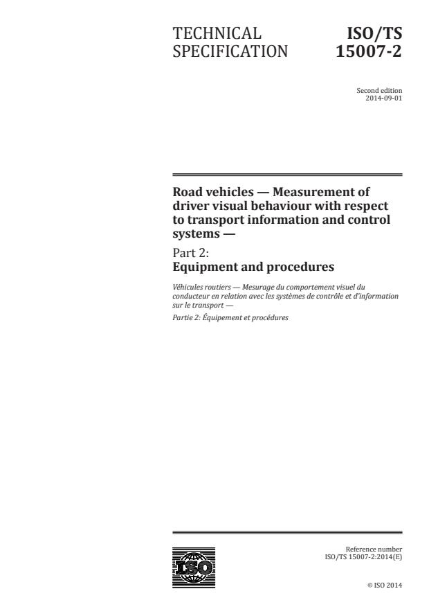 ISO/TS 15007-2:2014 - Road vehicles -- Measurement of driver visual behaviour with respect to transport information and control systems