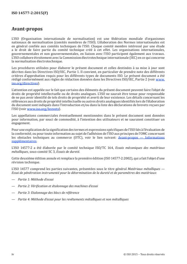 ISO 14577-2:2015 ISO 14577-2:2015 - Matériaux métalliques -- Essai de pénétration instrumenté pour la détermination de la dureté et de parametres des matériaux - Page 4 preview