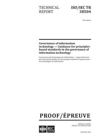ISO/IEC TR 38504:2016 - Governance of information technology -- Guidance for principles-based standards in the governance of information technology