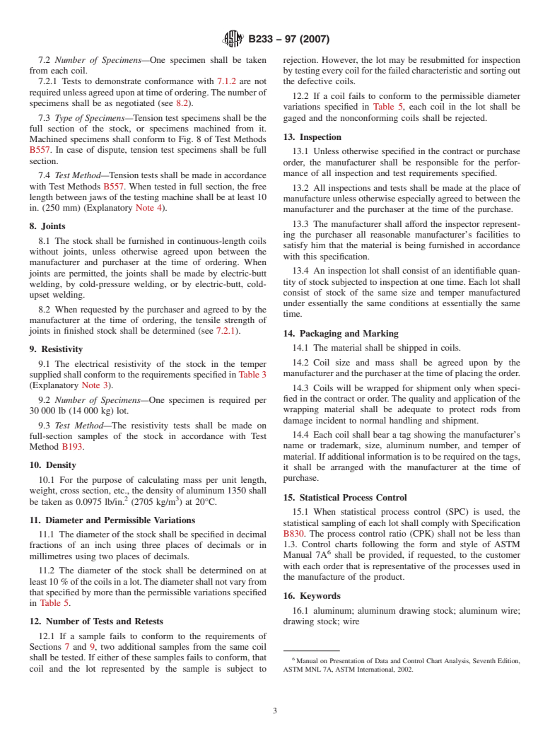 ASTM B233-97(2007) - Standard Specification for Aluminum 1350 Drawing Stock for Electrical Purposes