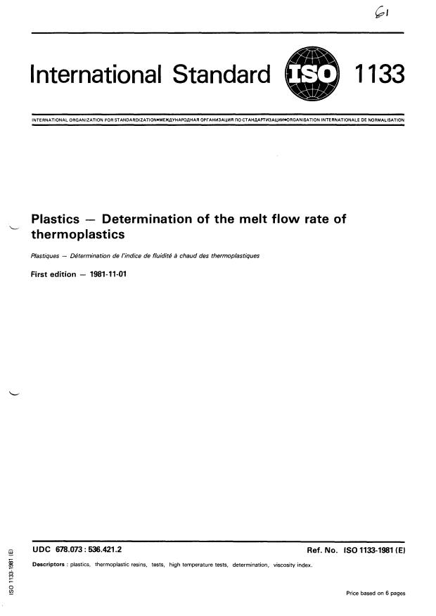 ISO 1133:1981 - Plastics -- Determination of the melt flow rate of thermoplastics